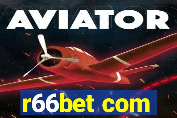 r66bet com